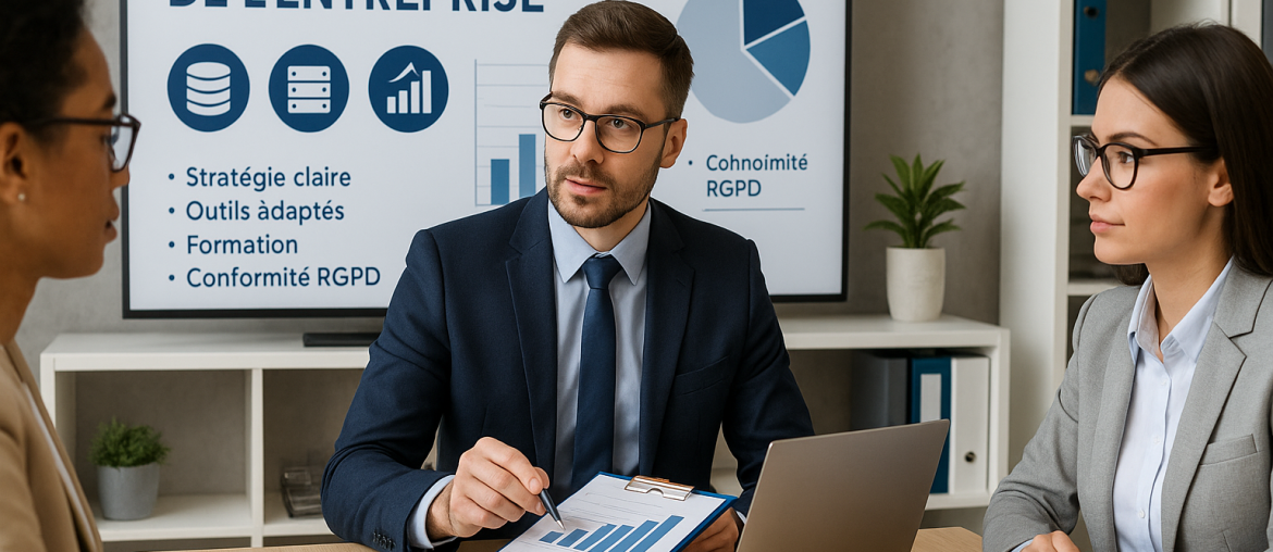 Mon entreprise : comment gérer vos données efficacement Efficacité